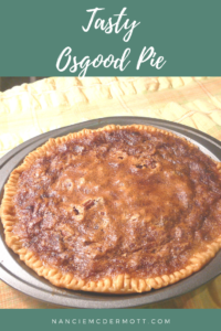 Tasty Osgood Pie