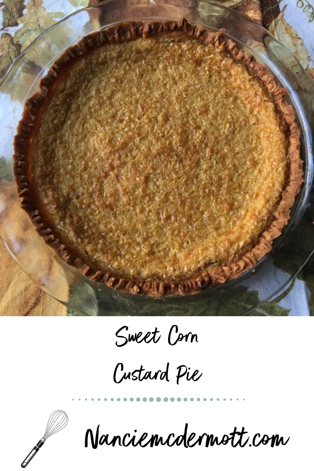 Sweet Corn Custard Pie